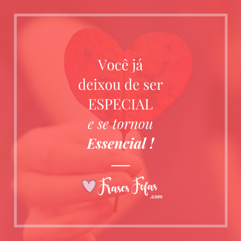 Frases para uma pessoa especial: 15 frases especiais e inspiradoras!