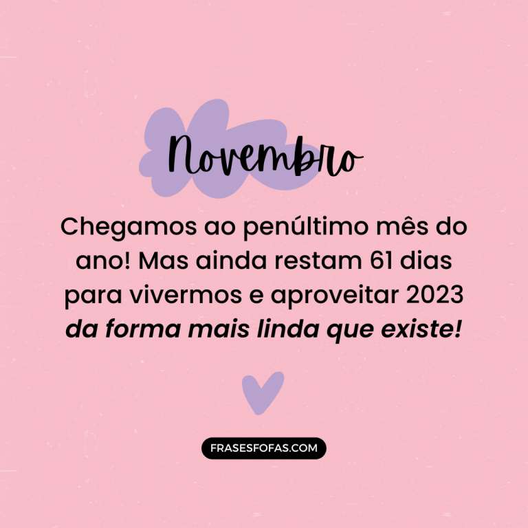 Frases De Novembro - 100 Lindas Frases De Feliz Novembro