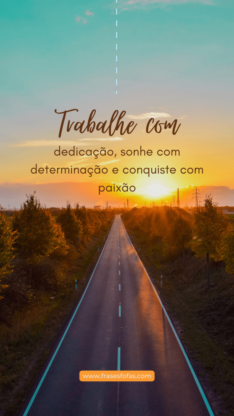 Frases De Motivação No Trabalho 100 Mensagens Motivacionais